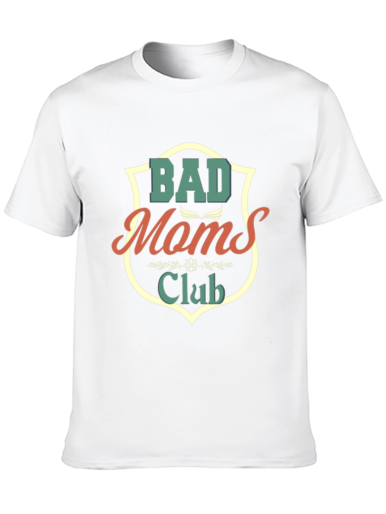 Bad Moms Club T-Shirt - Novelty Graphic Tee