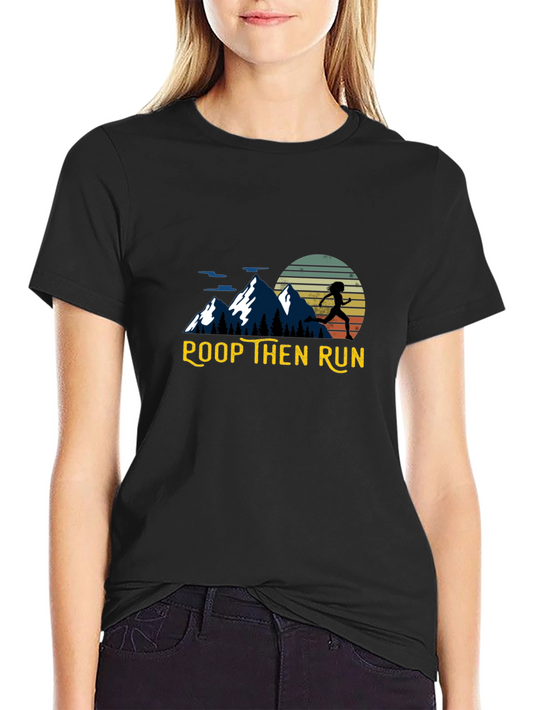 Poop Then Run Graphic T-Shirt - Athlete Humor