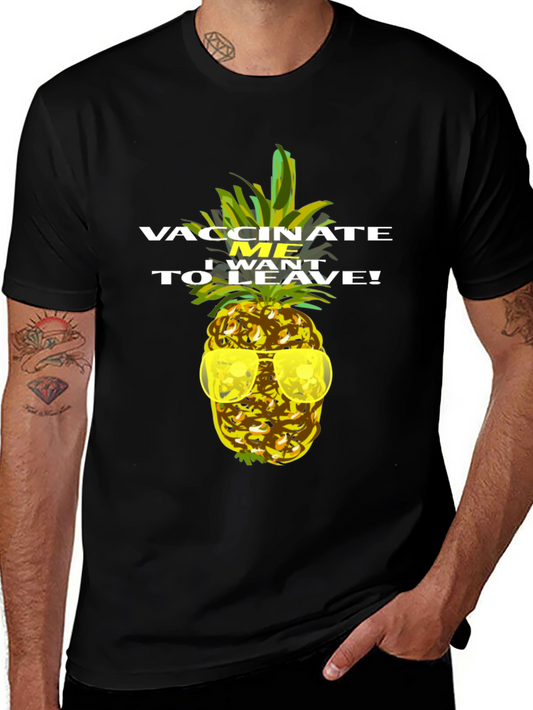 Vaccinate Me Pineapple T-Shirt