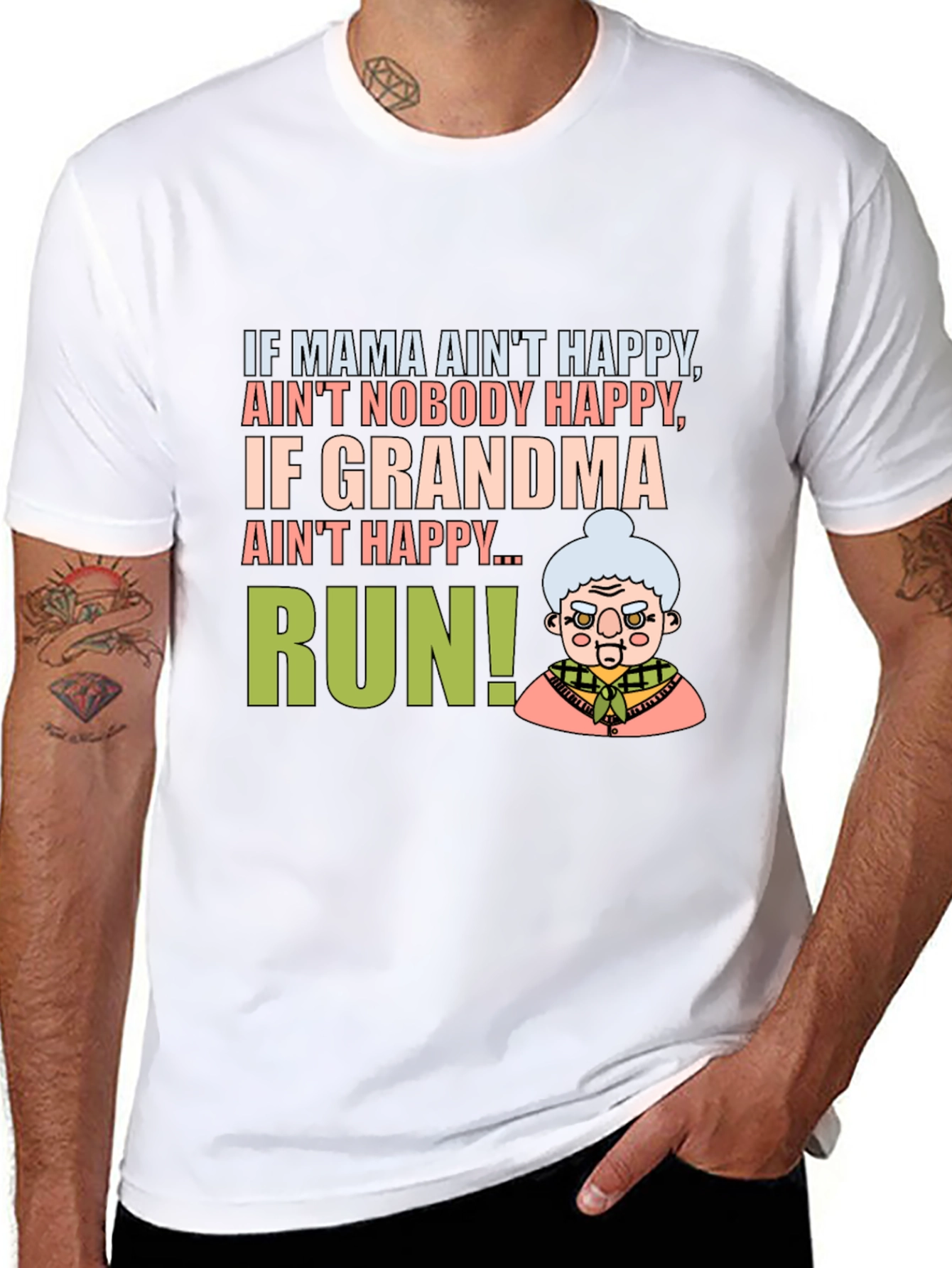 Funny Grandma T-Shirt - If Grandma Aint Happy Run!