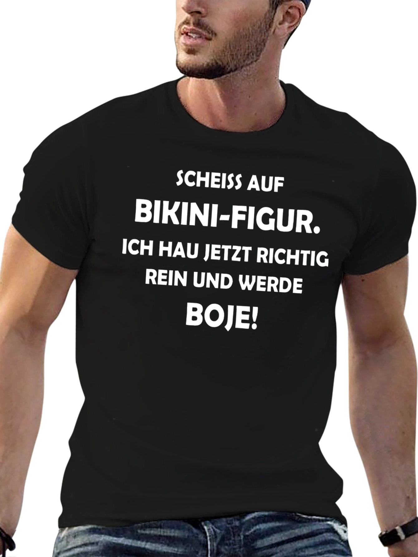 Funny German Phrase T-Shirt - Scheiss auf Bikini-Figur