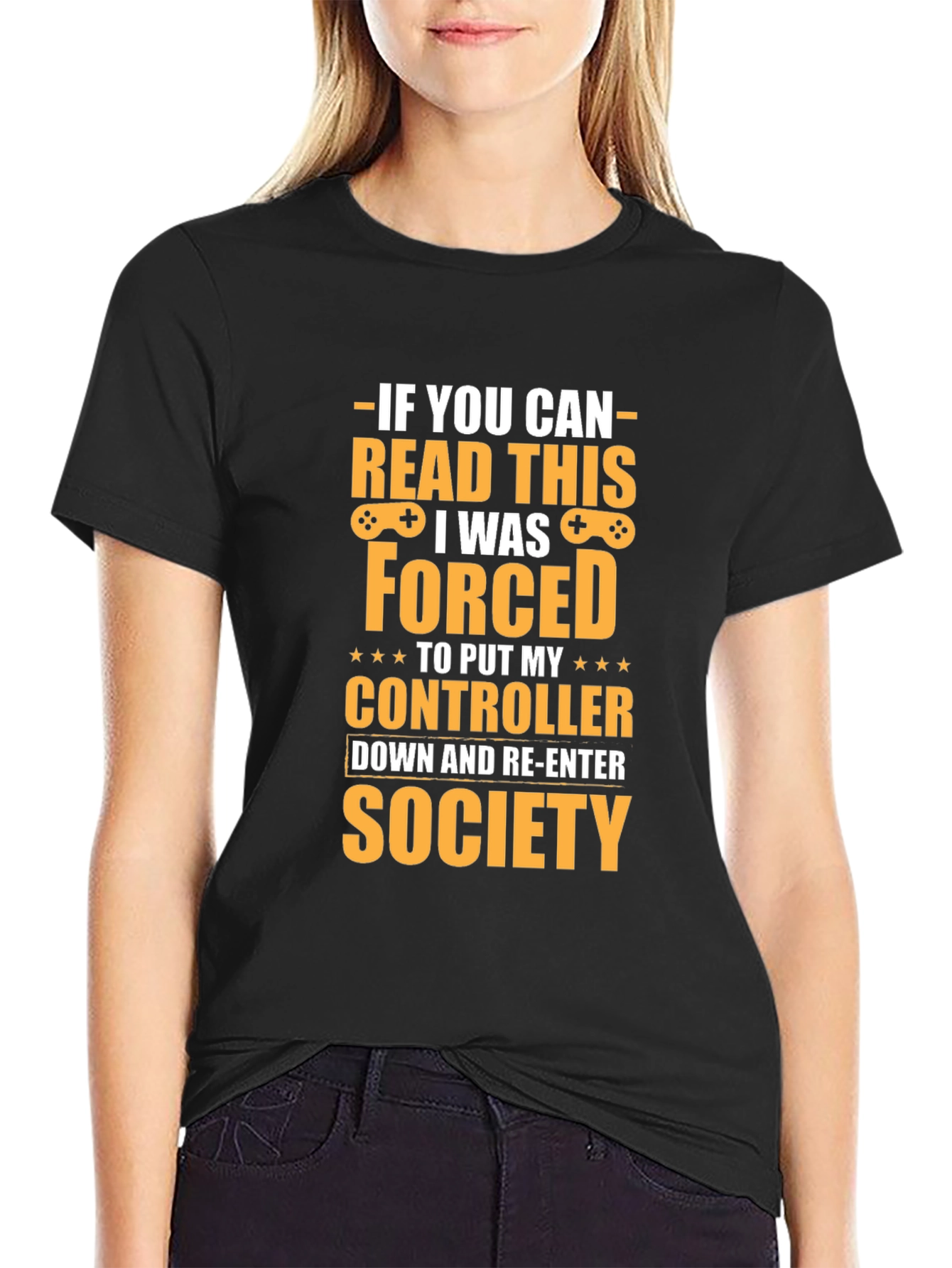 Gamer T-Shirt: Forced to Re-Enter Society Tee