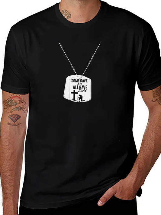 Some Gave All T-Shirt Dog Tag Design