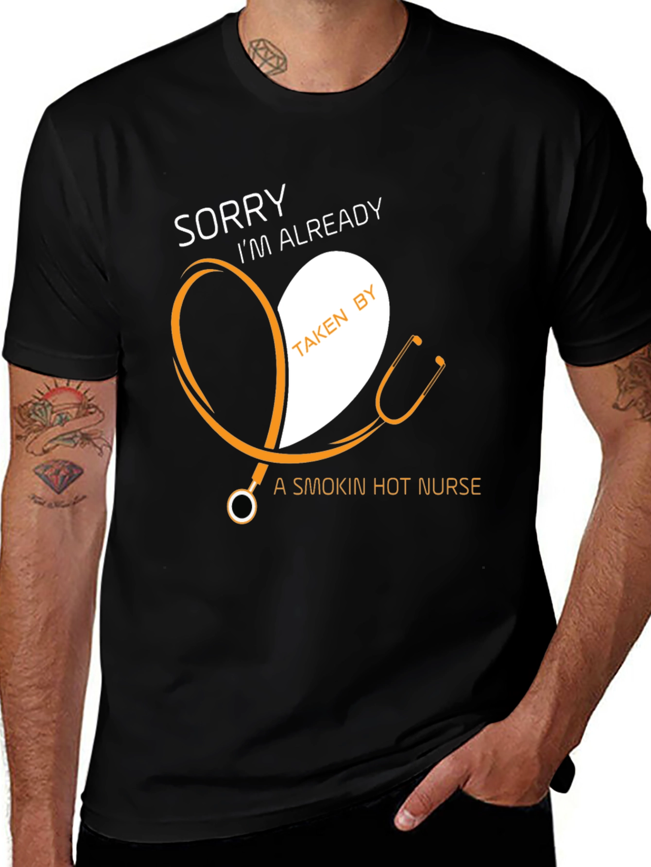 Taken by a Smokin Hot Nurse T-Shirt