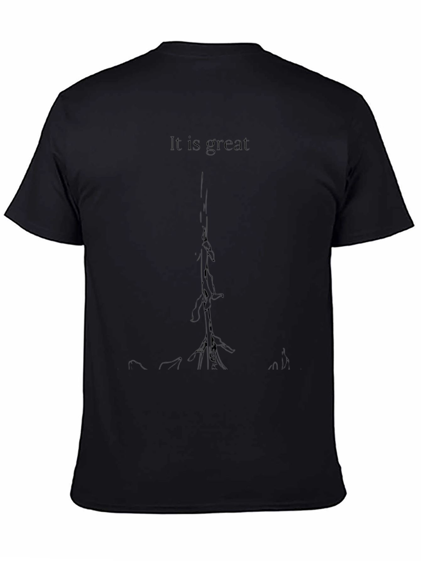 It is Great - Graphic Print Black T-Shirt