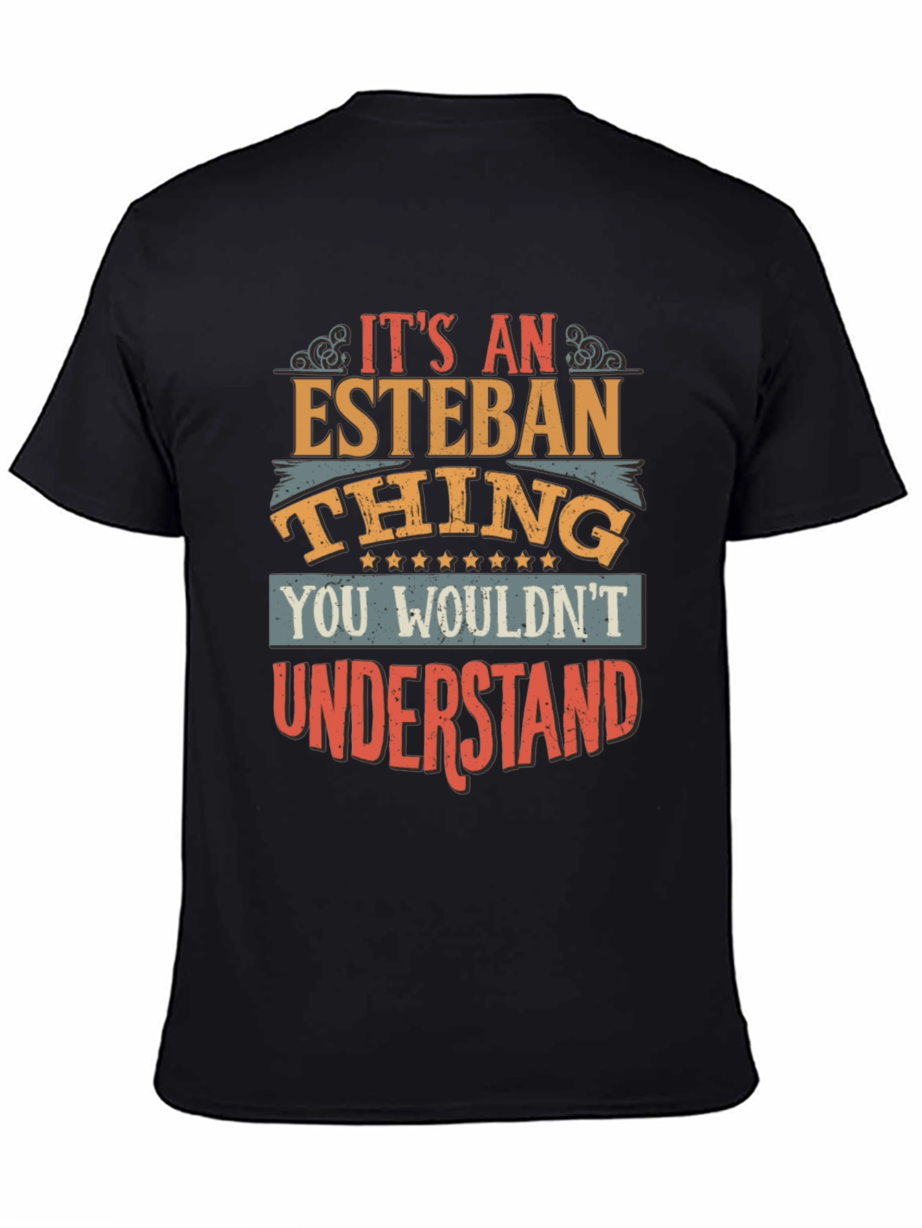 Its an Esteban Thing T-Shirt
