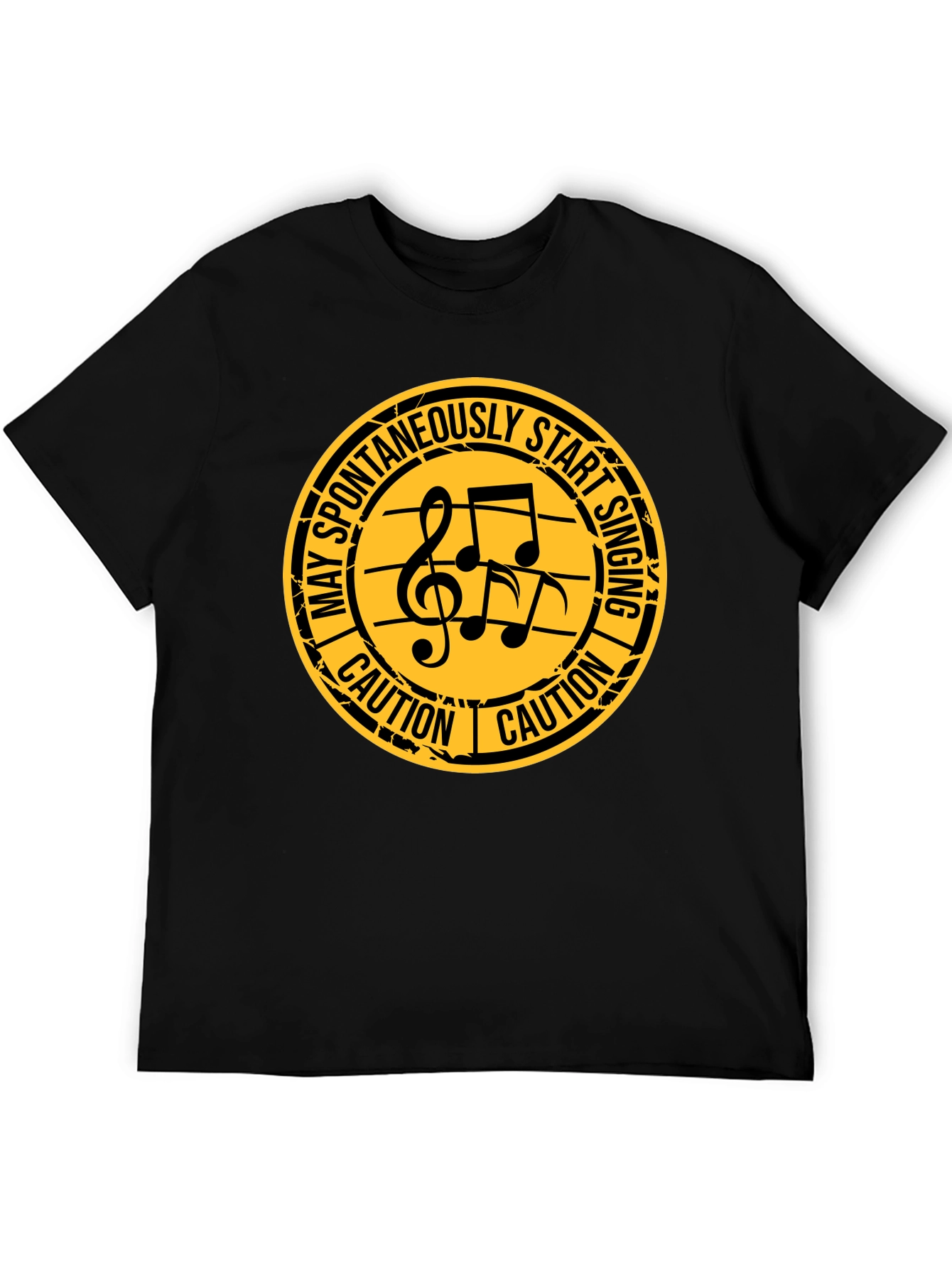 Caution: May Spontaneously Start Singing T-Shirt