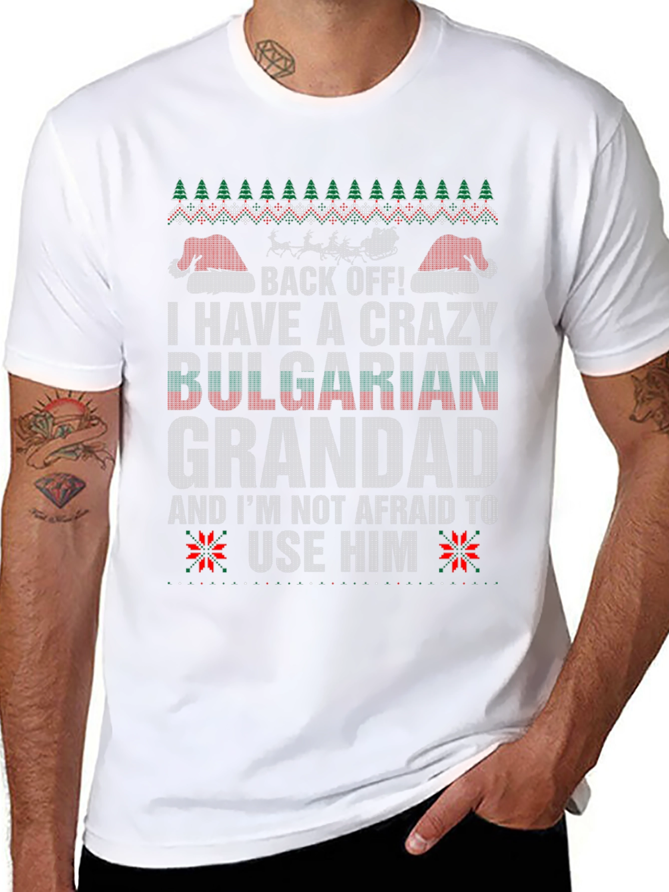 Crazy Bulgarian Grandad Ugly Christmas T-Shirt
