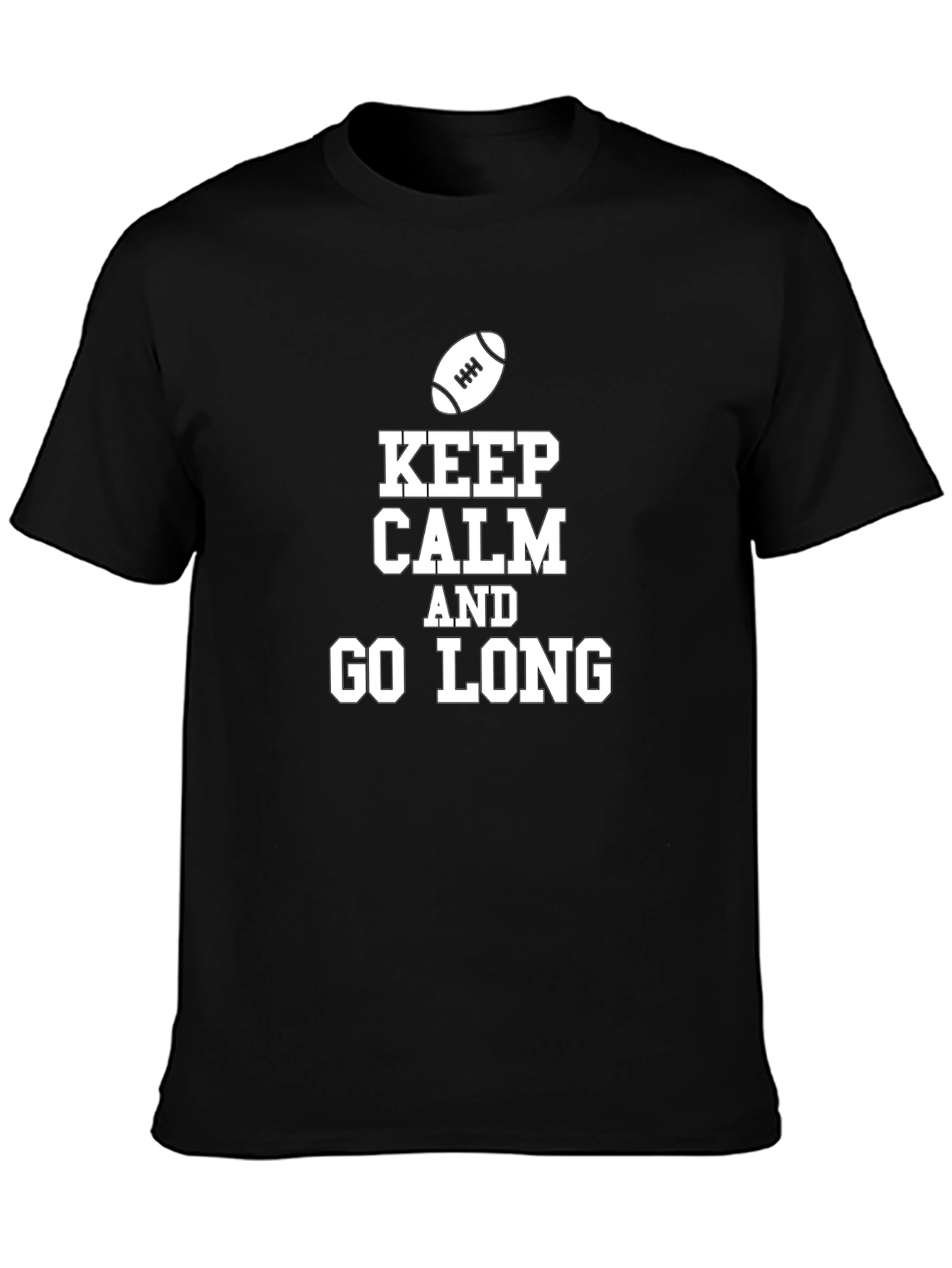 Keep Calm and Go Long Football T-Shirt