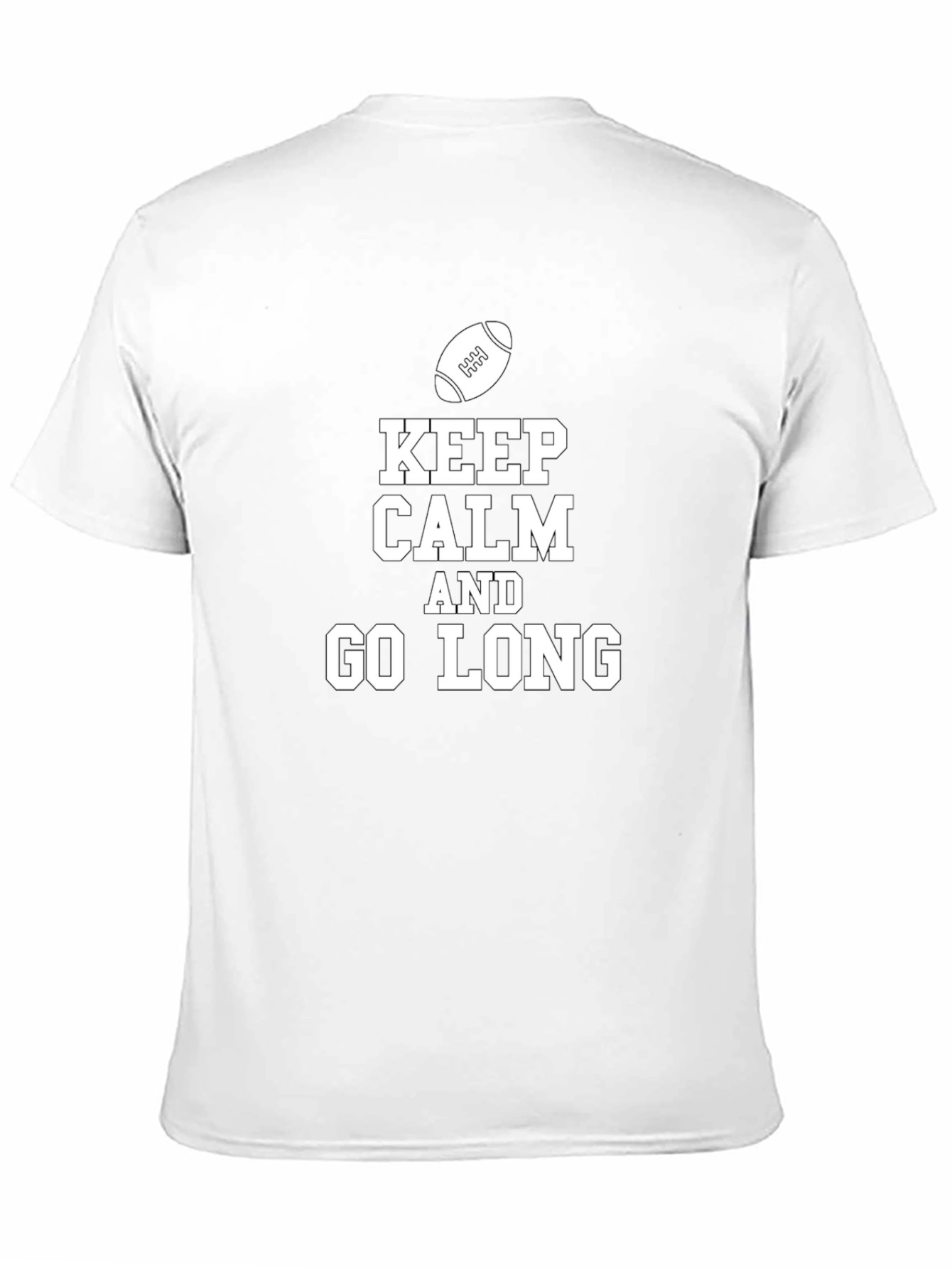 Keep Calm and Go Long Football T-Shirt