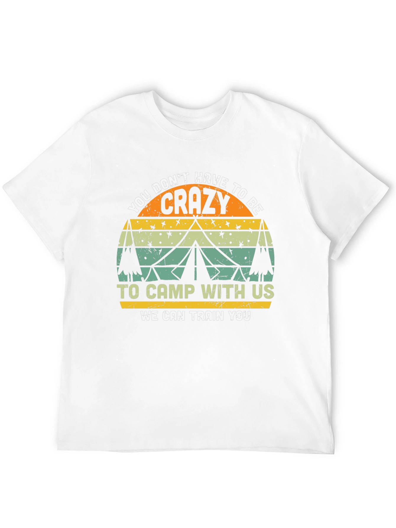 Crazy to Camp T-Shirt