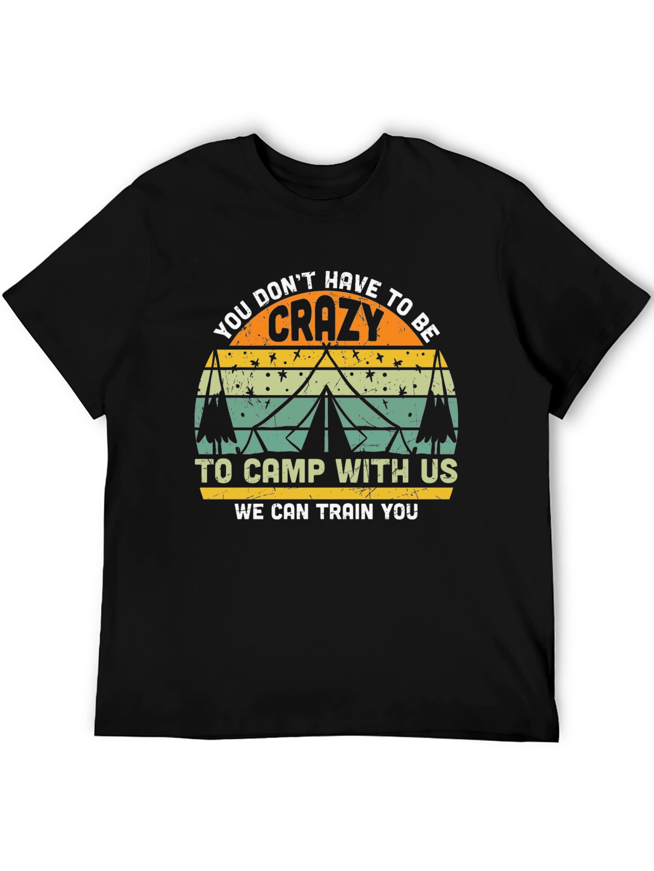 Crazy to Camp T-Shirt