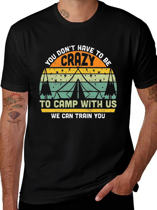 Crazy to Camp T-Shirt