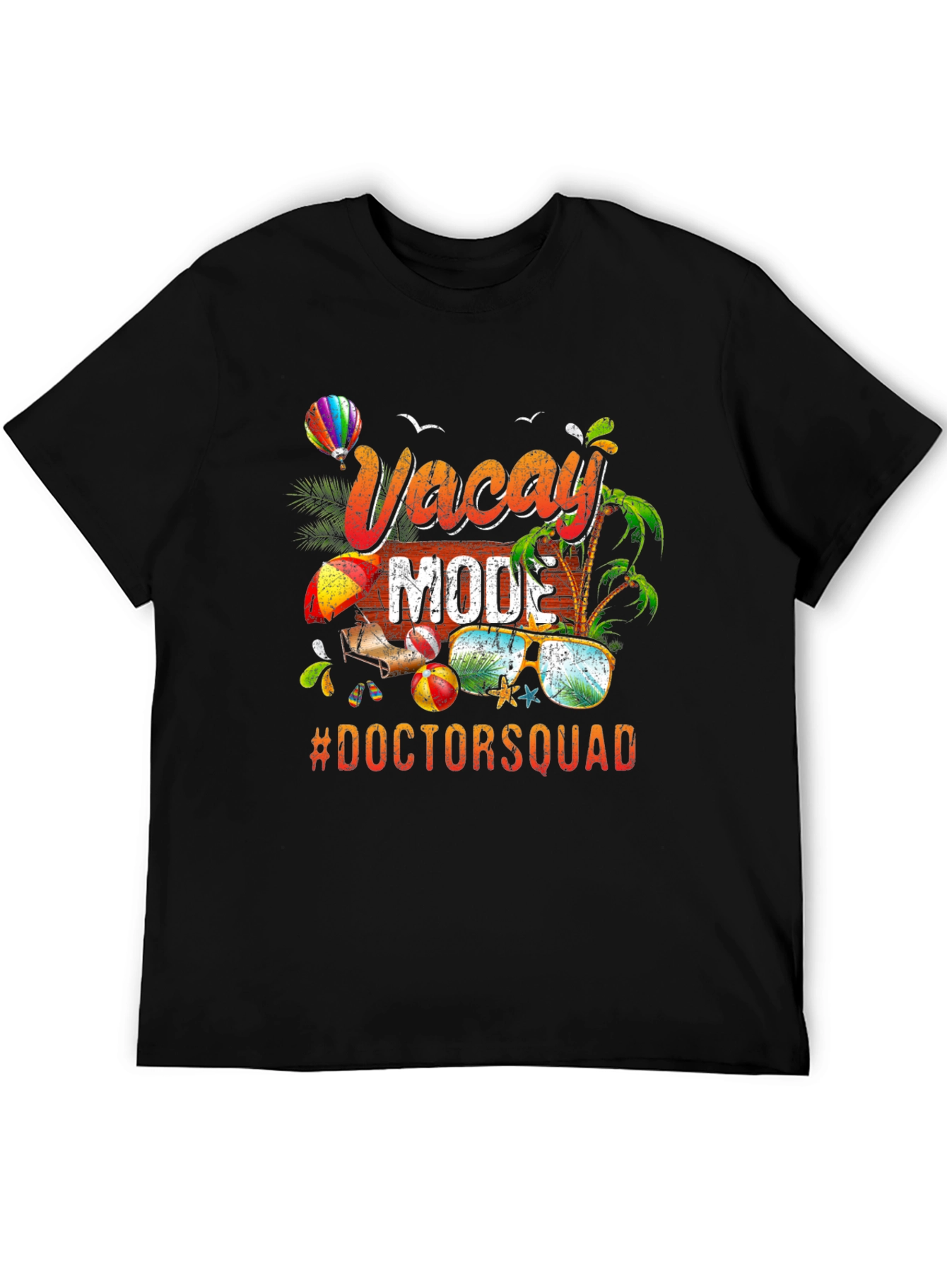 Vacay Mode Doctor Squad T-Shirt