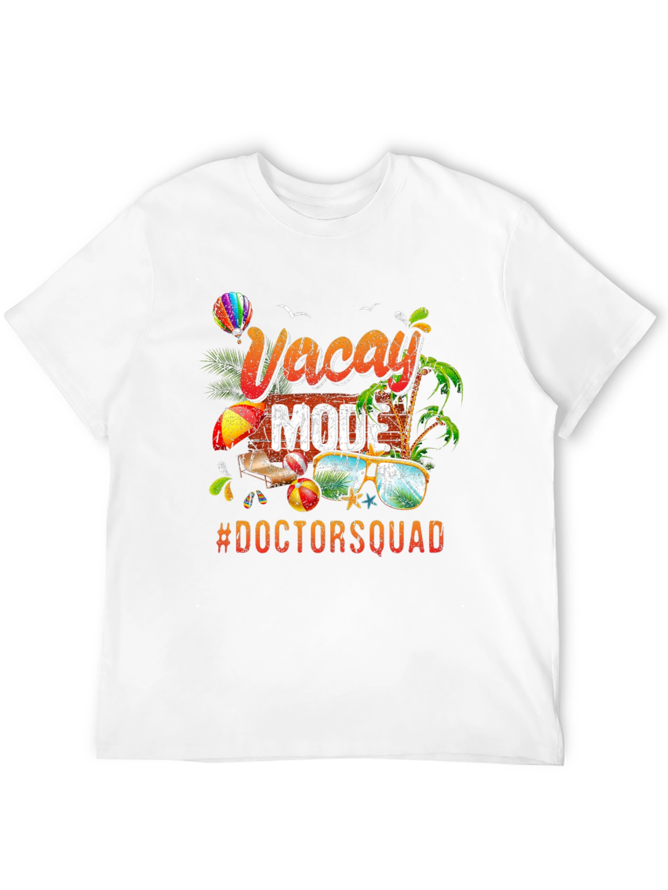 Vacay Mode Doctor Squad T-Shirt