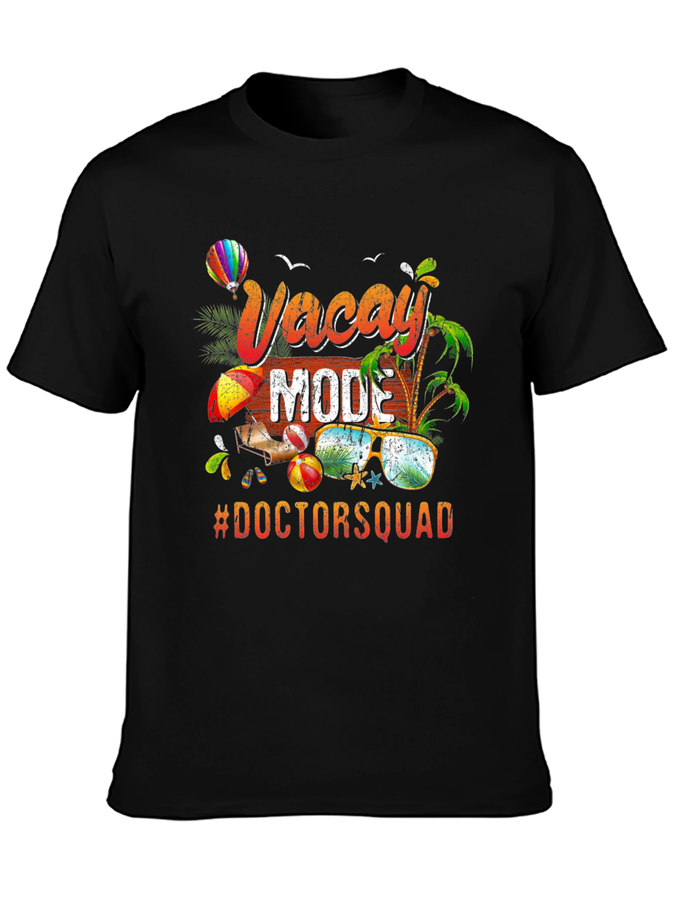 Vacay Mode Doctor Squad T-Shirt