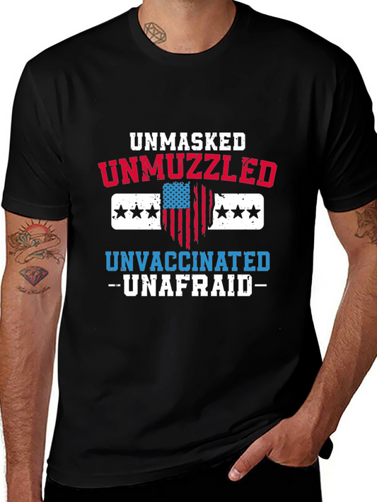 Unmasked Unmuzzled Unvaccinated T-Shirt