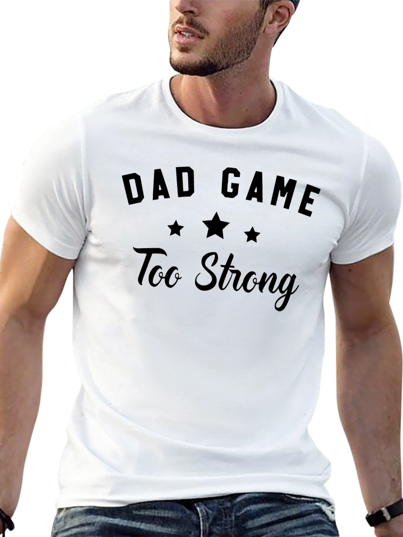 Dad Game Too Strong Black Graphic Tee
