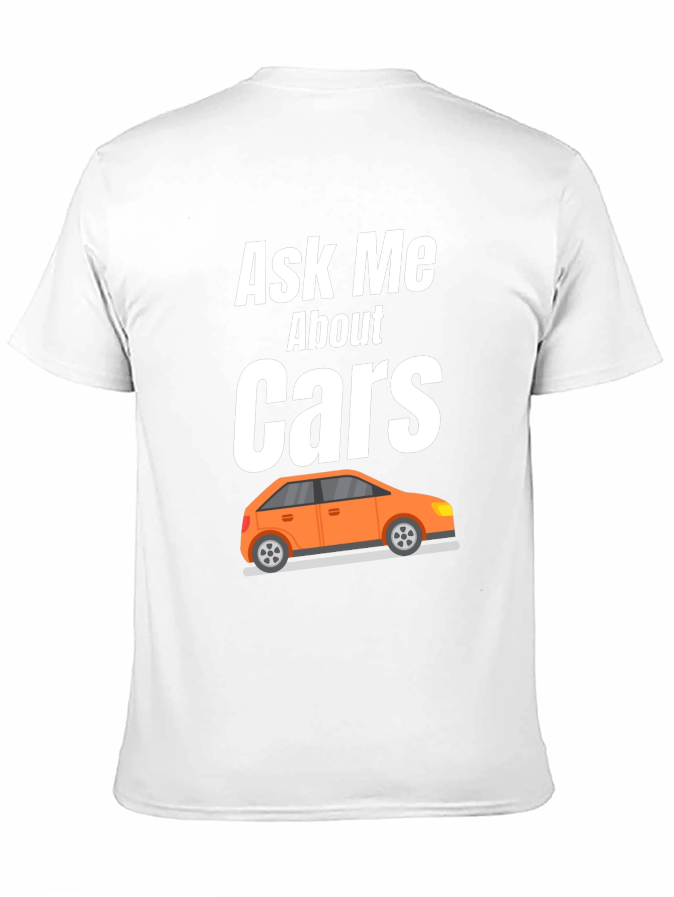 Ask Me About Cars T-Shirt - Auto Enthusiast Apparel