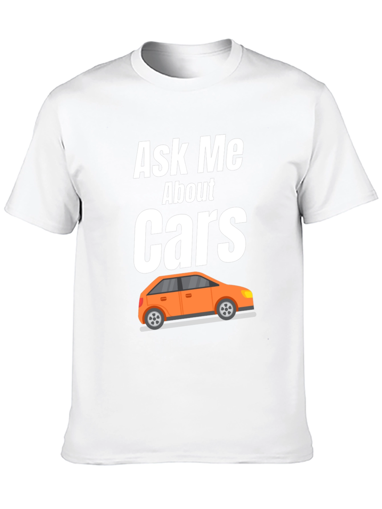 Ask Me About Cars T-Shirt - Auto Enthusiast Apparel