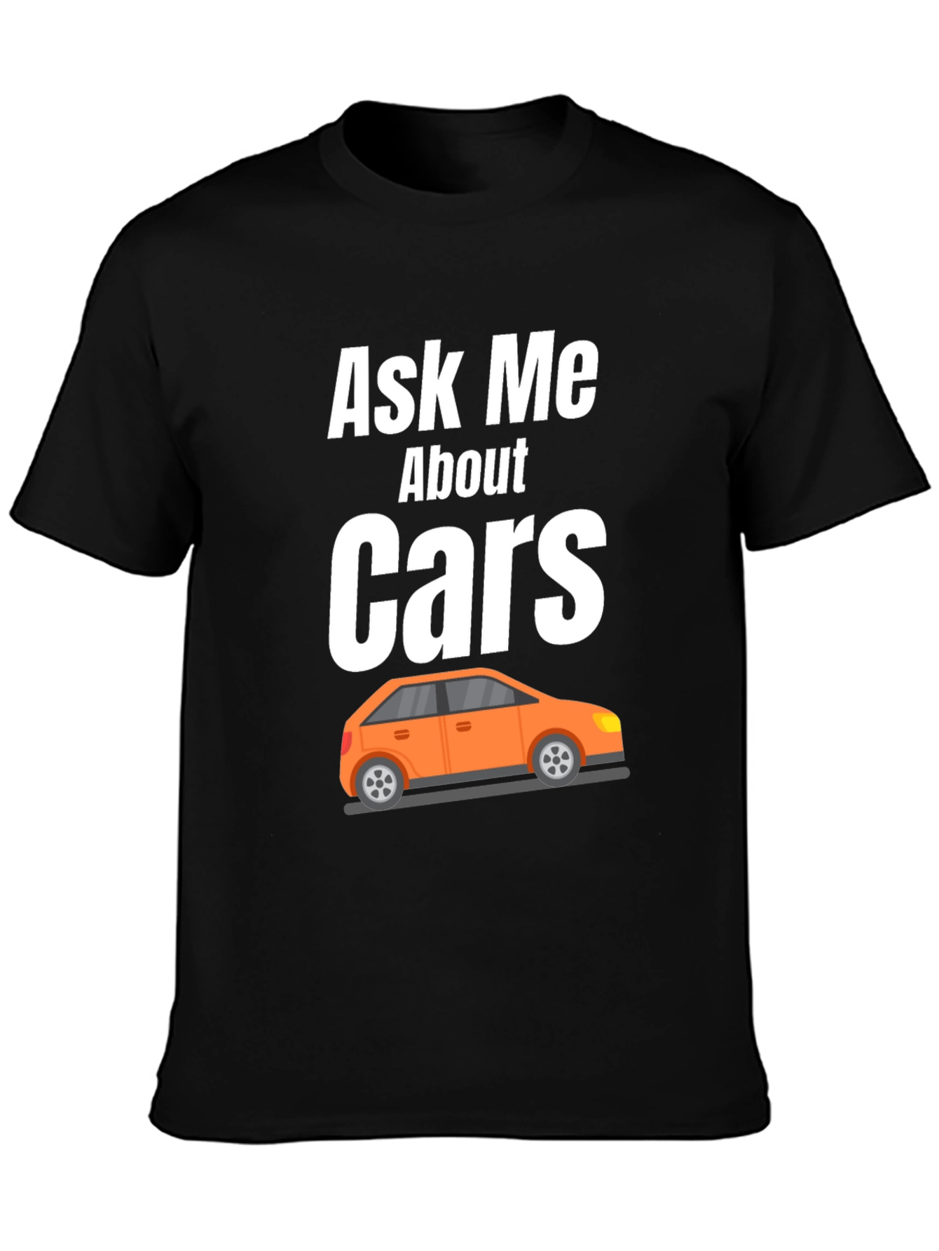 Ask Me About Cars T-Shirt - Auto Enthusiast Apparel