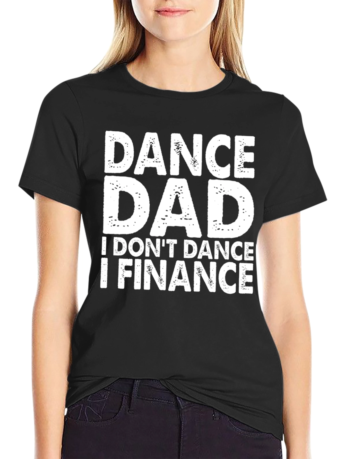 Dance Dad Finance Graphic Tee - Black Cotton T-Shirt