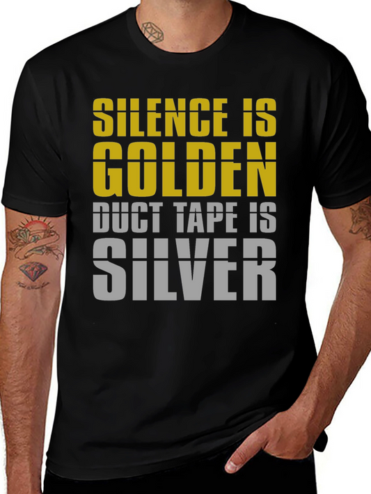 Silence is Golden T-Shirt