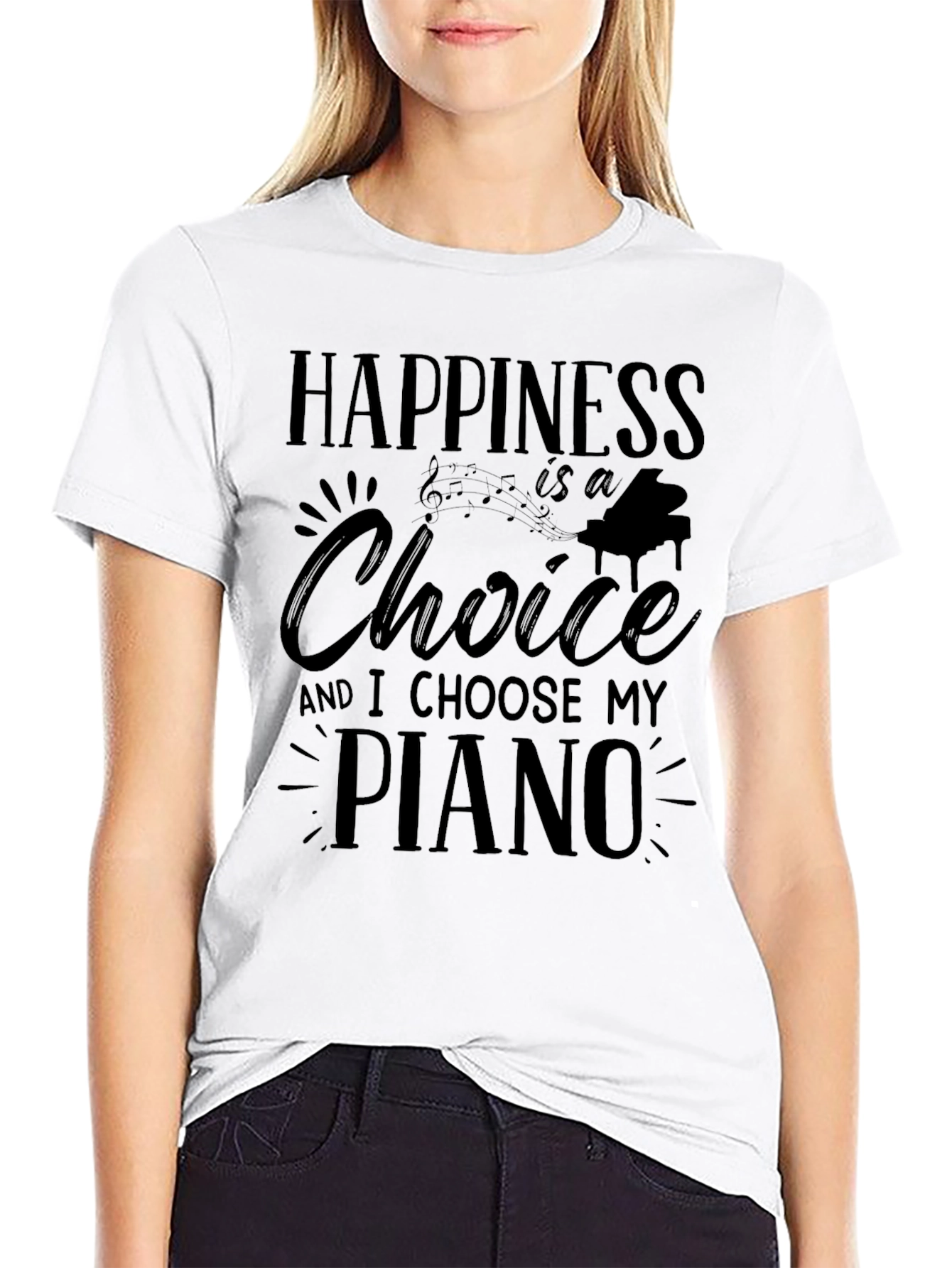 Happiness is a Choice Piano T-Shirt