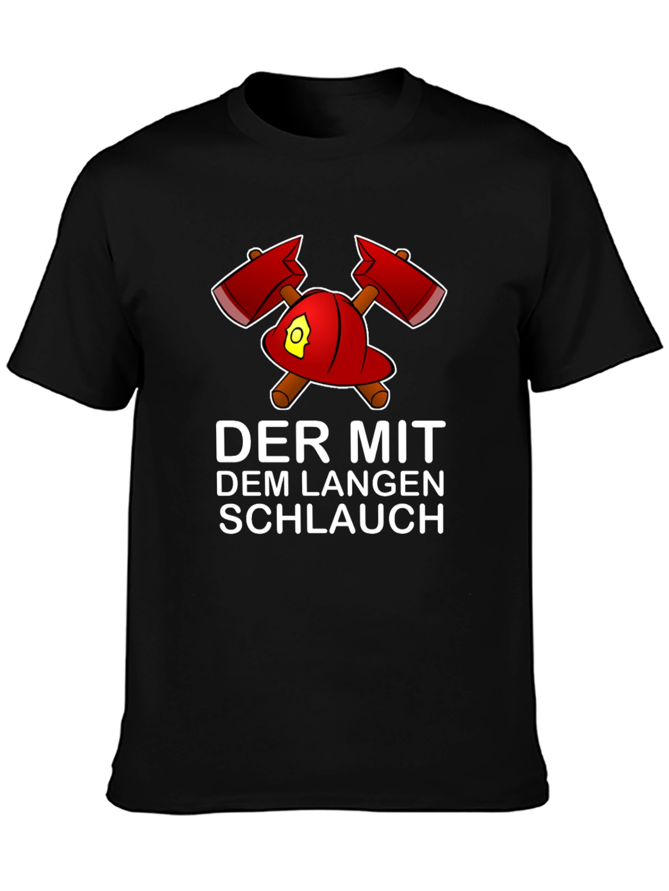 Firefighters Der Mit Dem Langen Schlauch T-Shirt