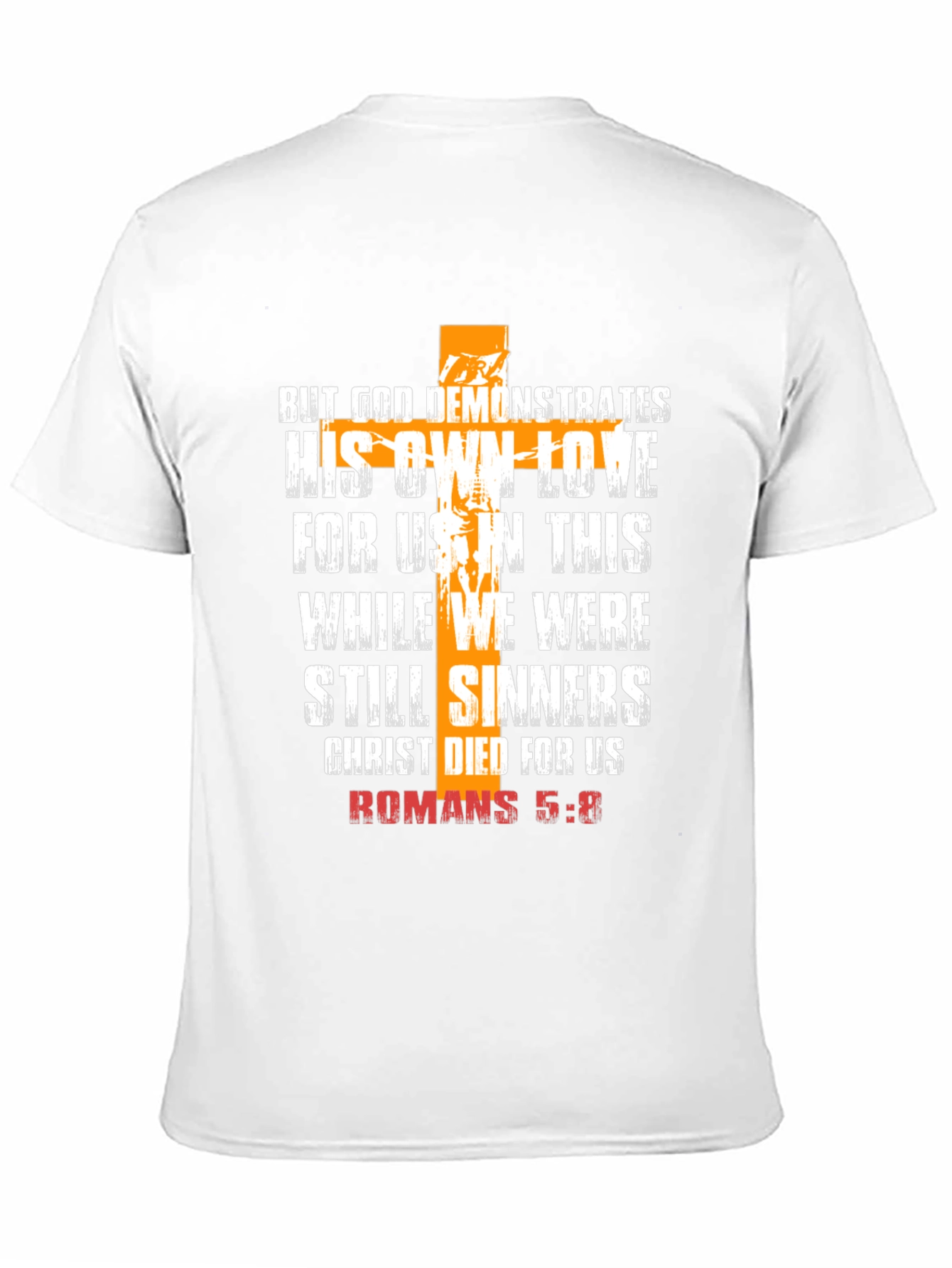 Christian Romans 5:8 Graphic Tee