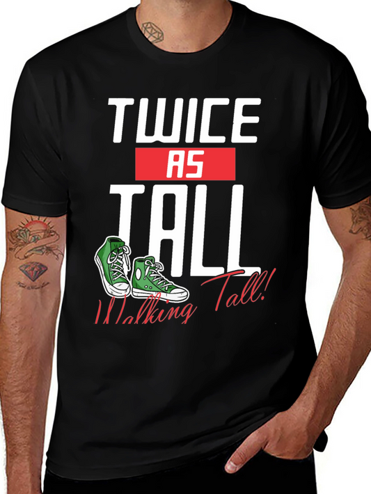 Twice as Tall T-Shirt - Walking Tall Sneaker Tee