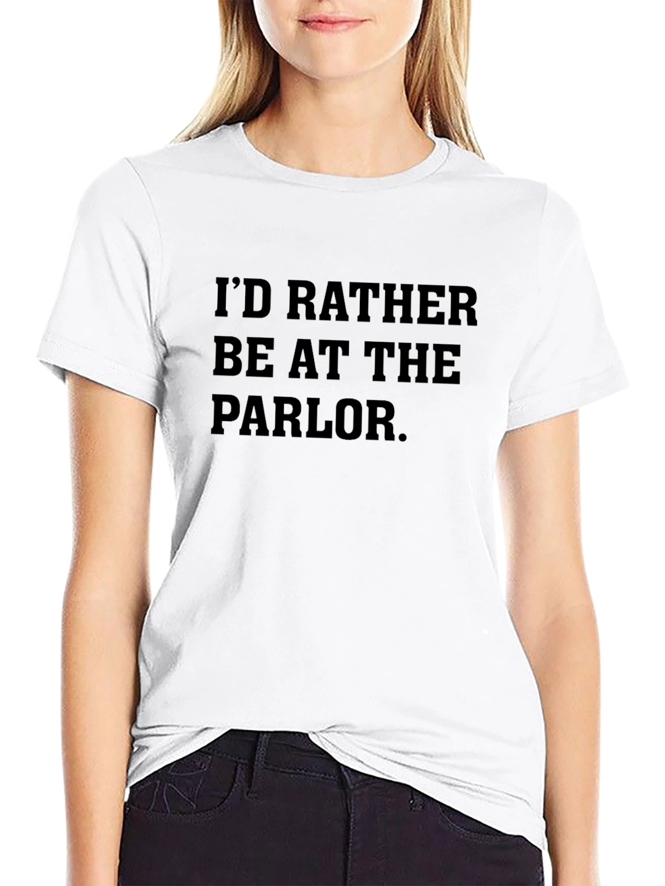 Id Rather Be At The Parlor Black T-Shirt