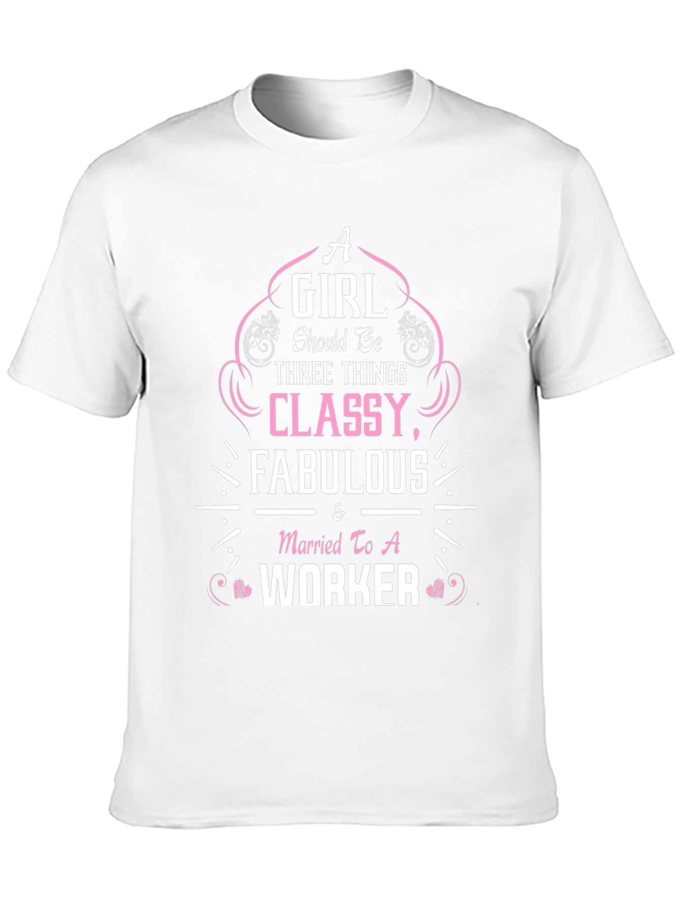 Classy Fabulous Worker T-Shirt