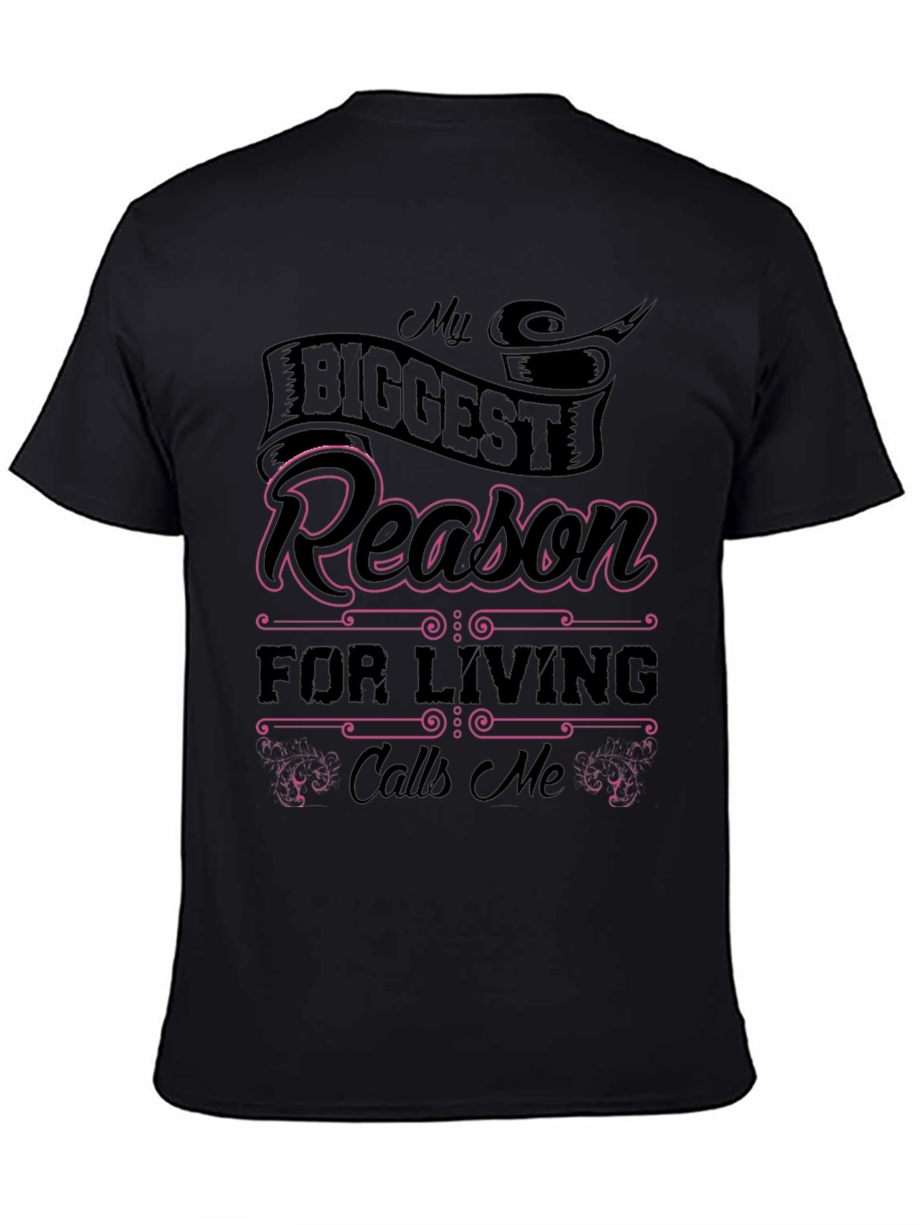 My Biggest Reason T-Shirt