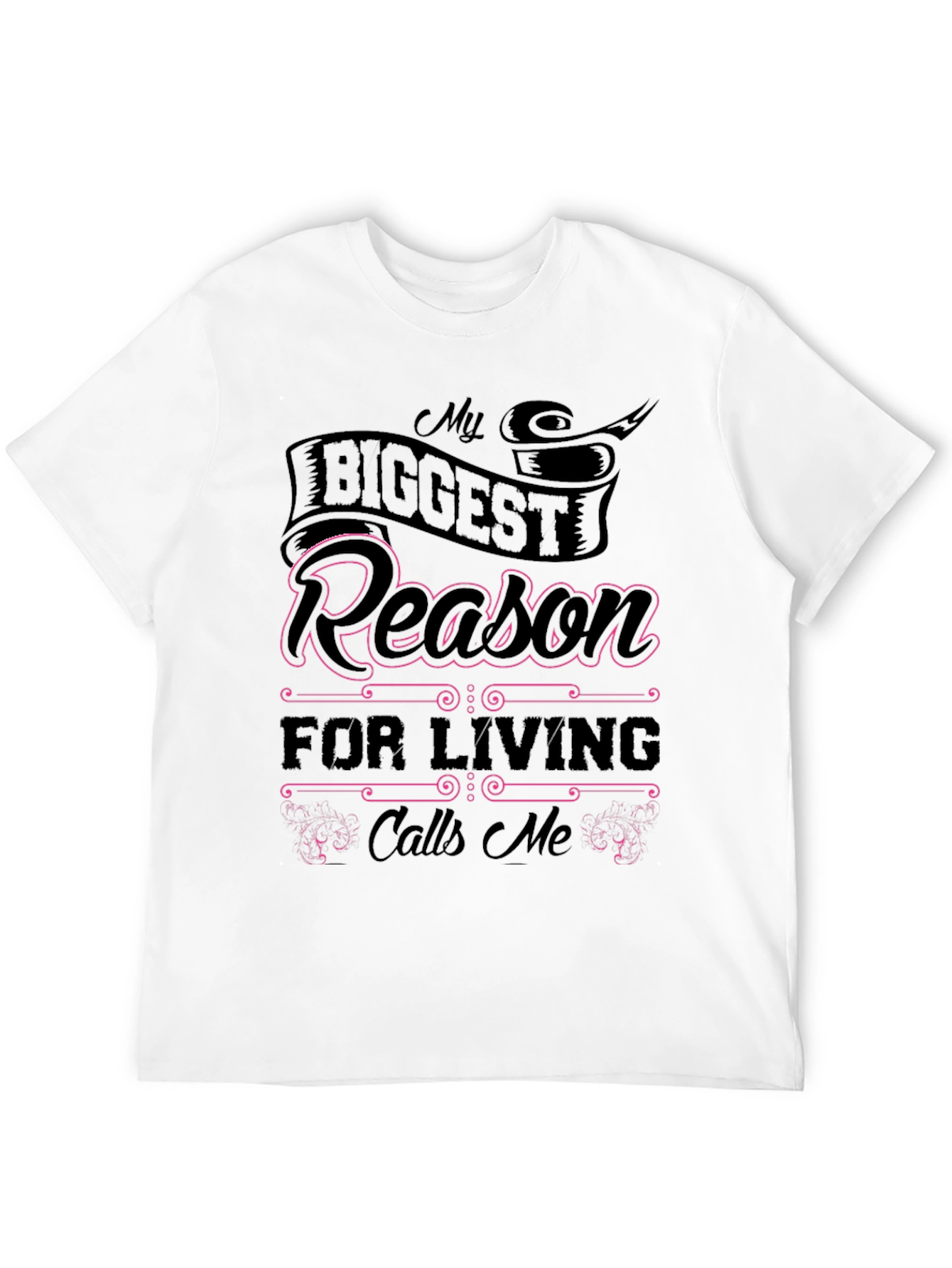My Biggest Reason T-Shirt