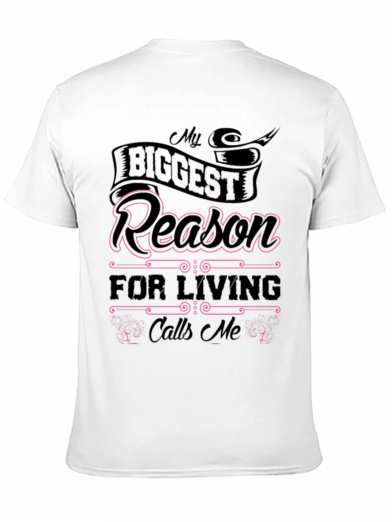 My Biggest Reason T-Shirt