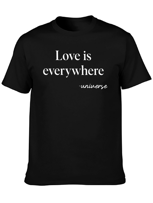Love is Everywhere T-Shirt - Universe Design