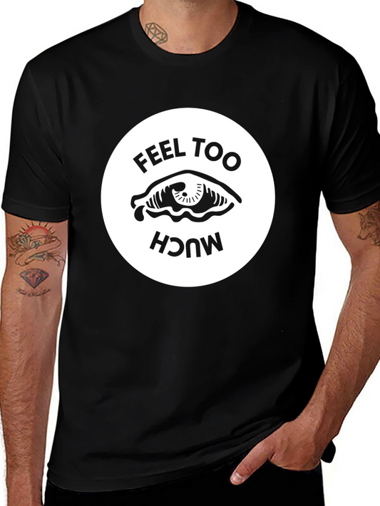 Feel Too Much Graphic Tee - Black