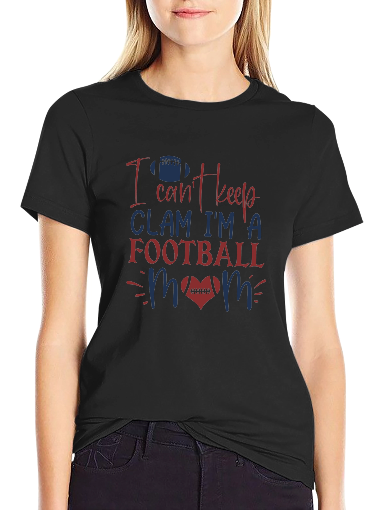 Football Mom T-Shirt - I Cant Keep Clam