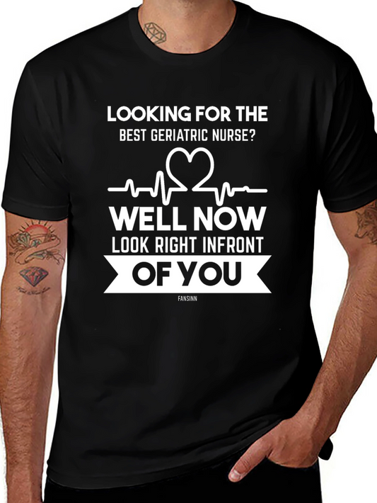 Geriatric Nurse T-Shirt: Best Nurse Apparel
