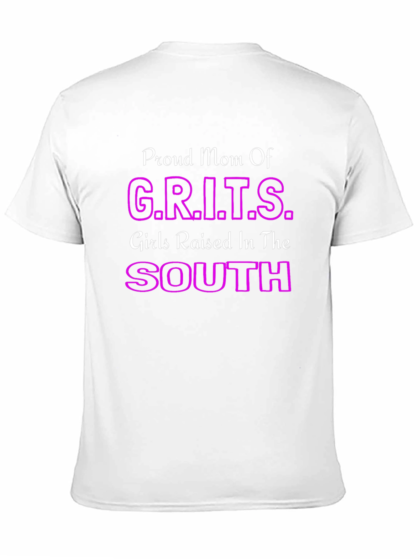 Proud Mom of G.R.I.T.S. T-Shirt
