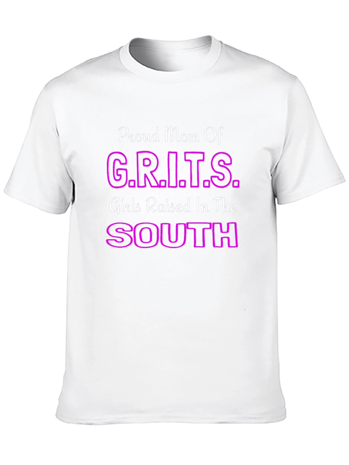 Proud Mom of G.R.I.T.S. T-Shirt