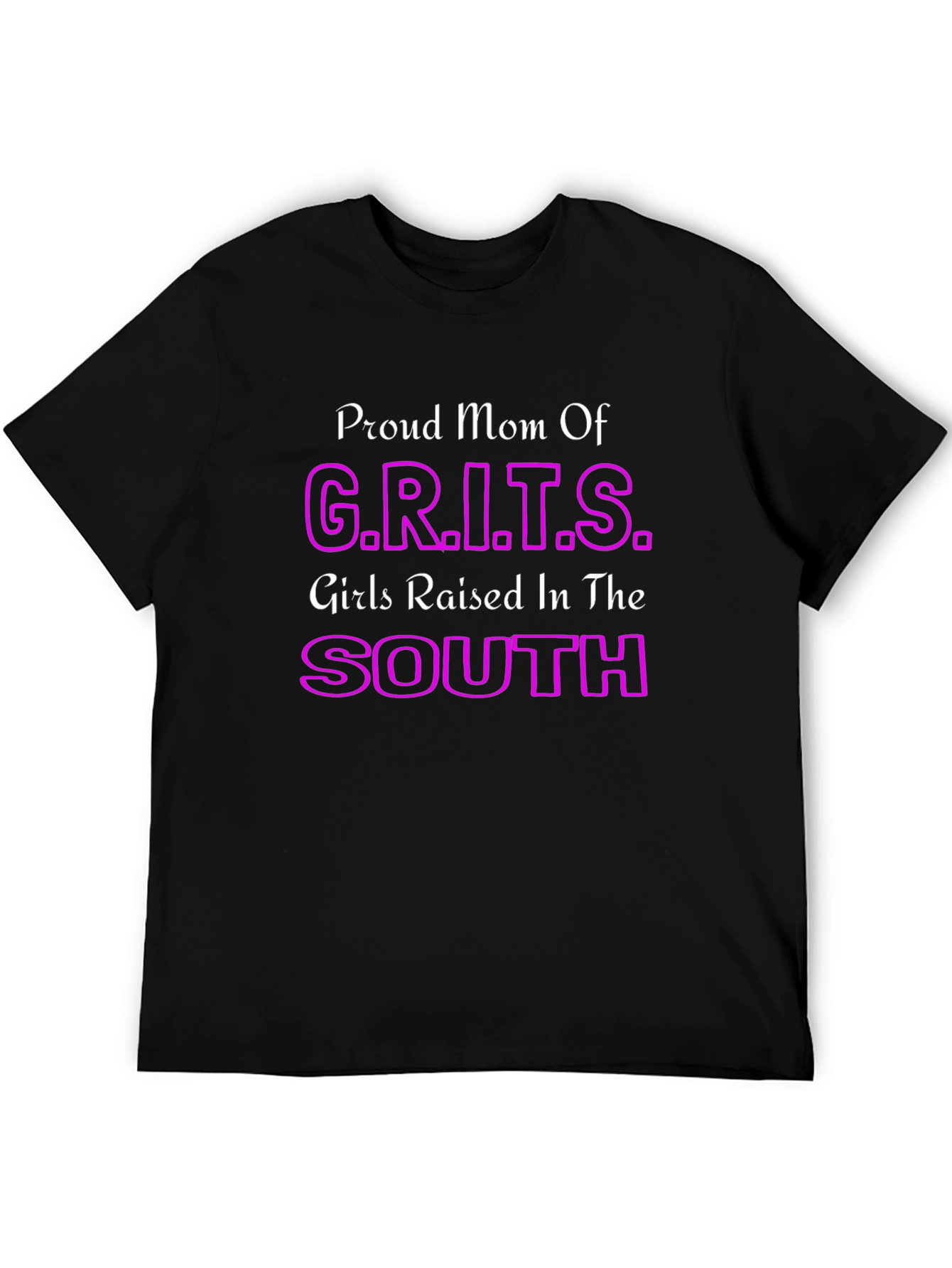 Proud Mom of G.R.I.T.S. T-Shirt