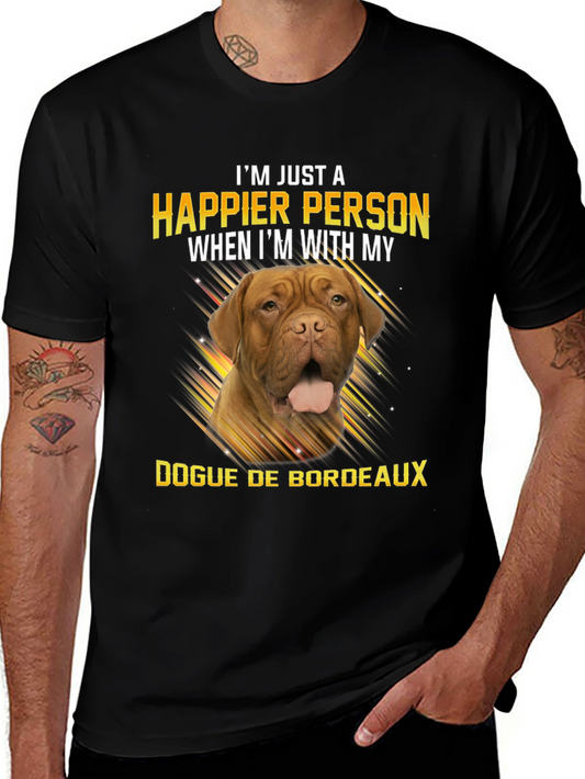 Happier Person Dogue De Bordeaux T-Shirt