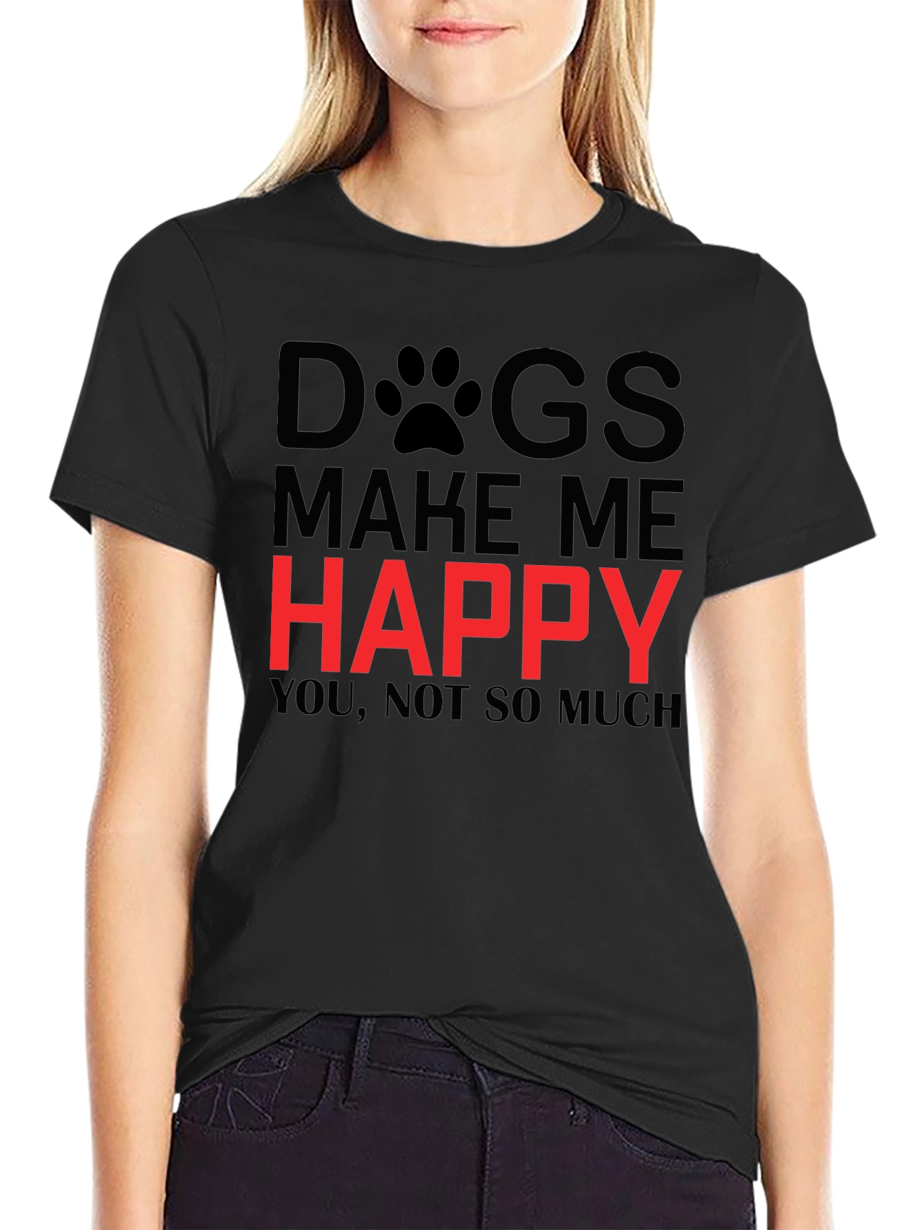 Dogs Make Me Happy T-Shirt