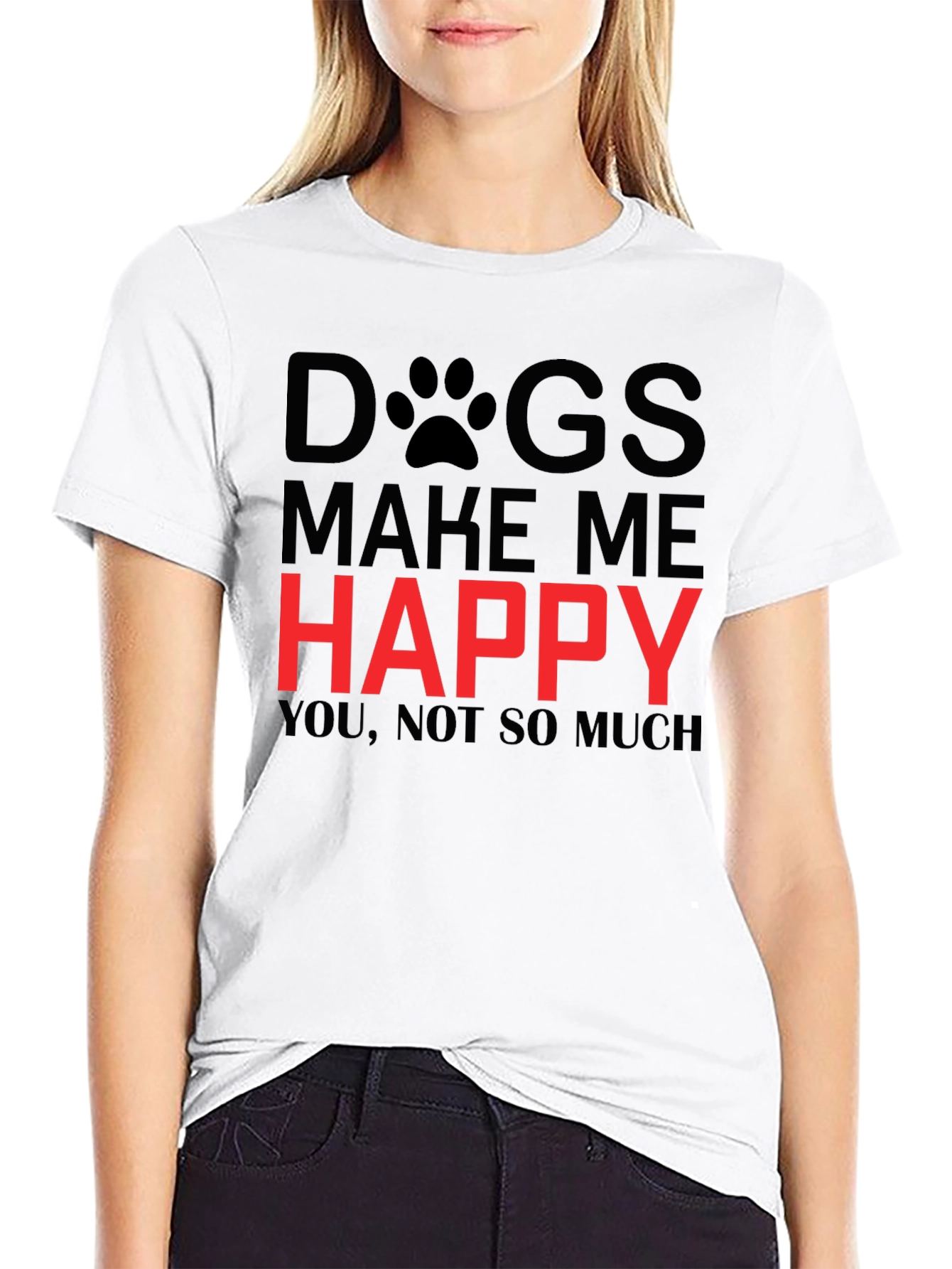 Dogs Make Me Happy T-Shirt