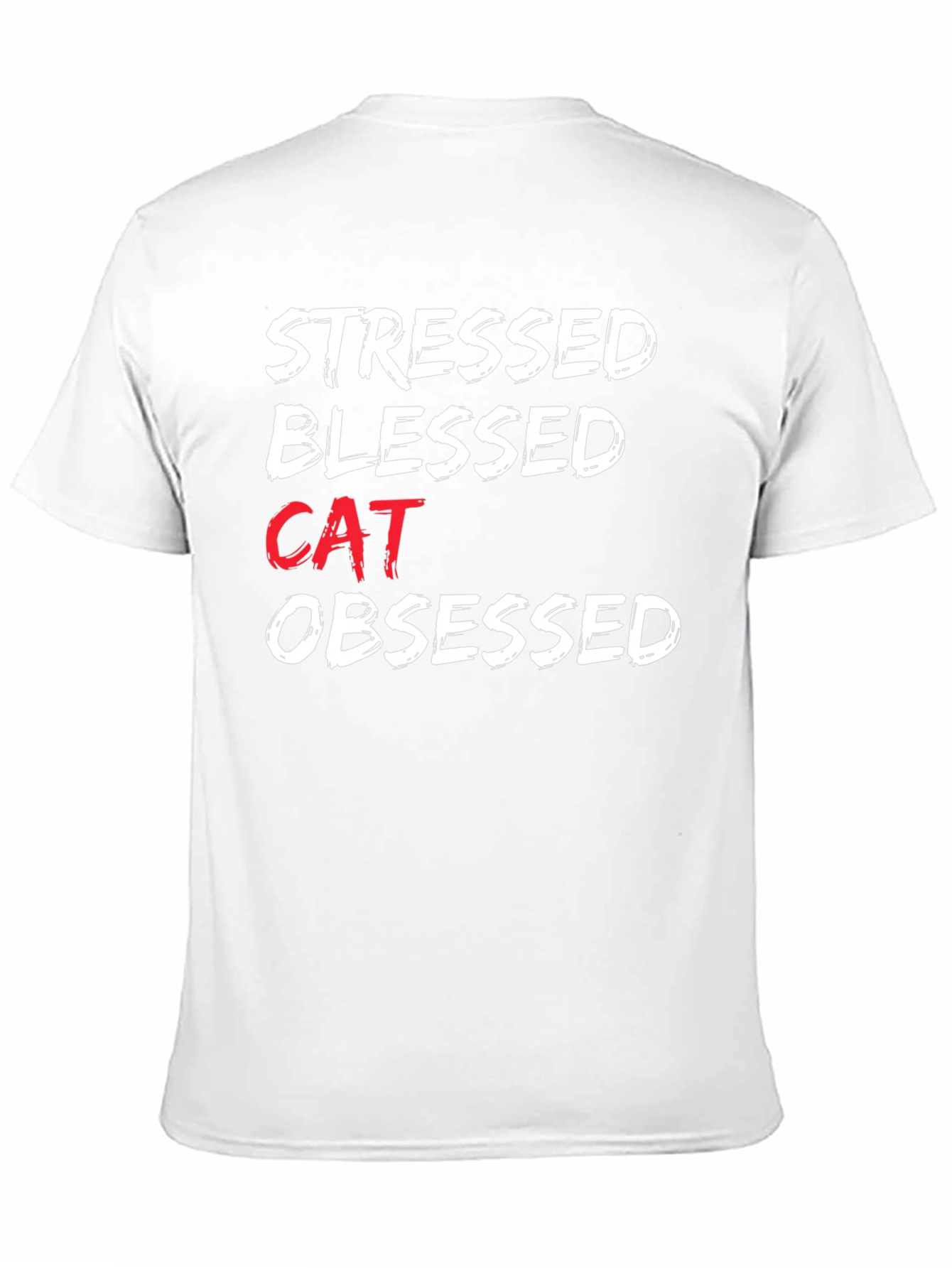 Stressed Blessed Cat Obsessed Graphic Tee