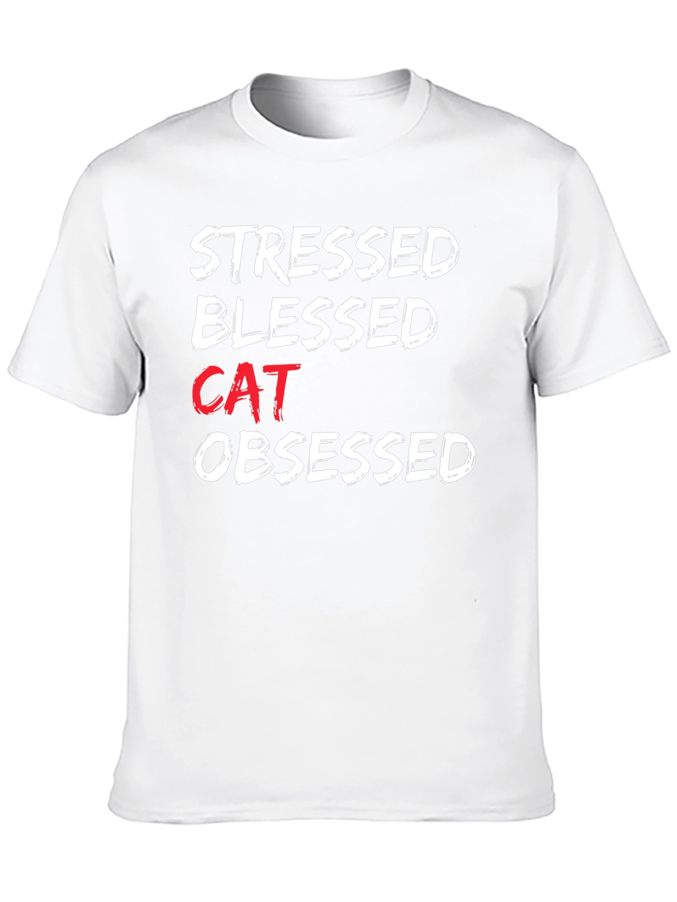 Stressed Blessed Cat Obsessed Graphic Tee