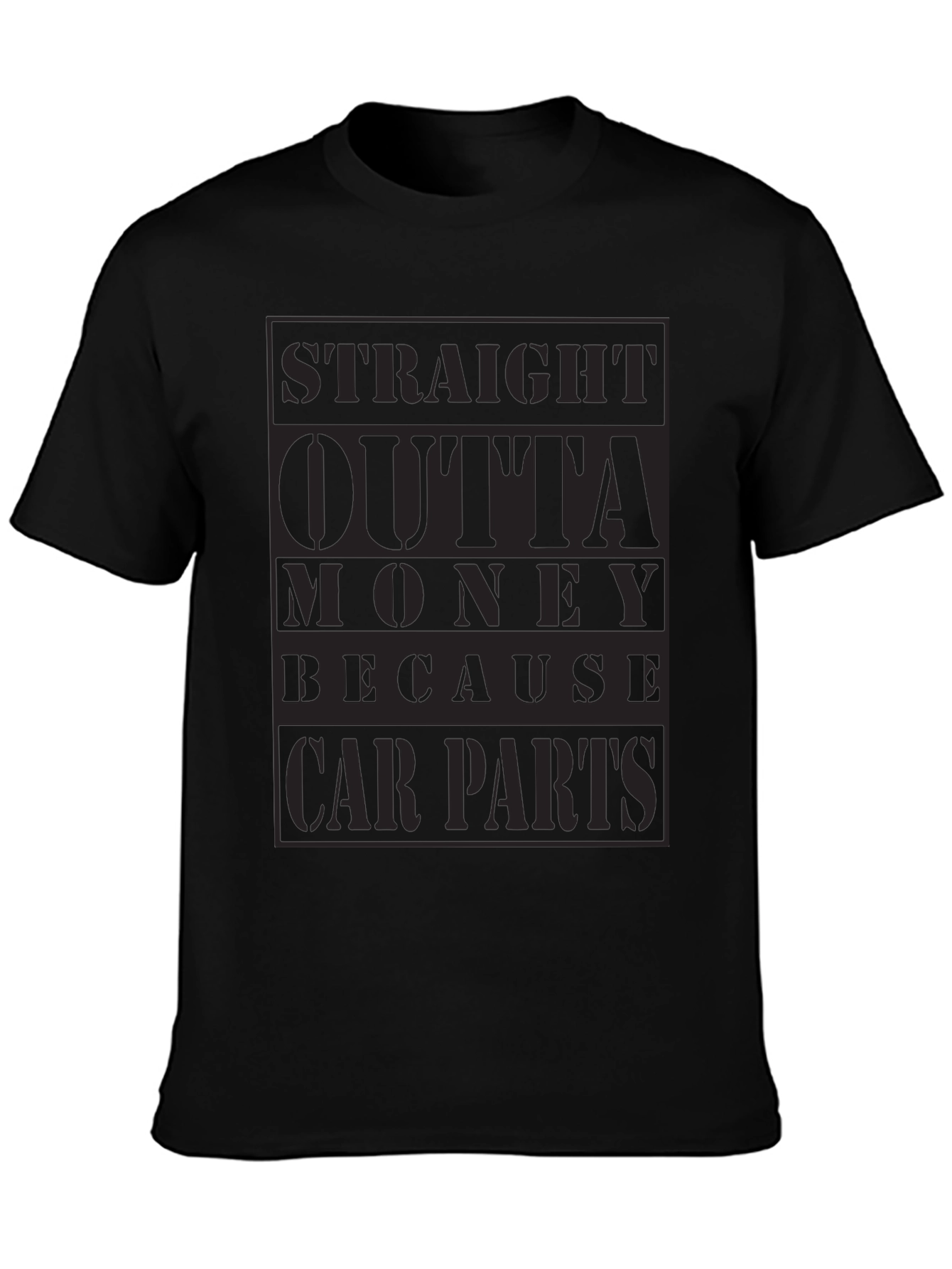 Straight Outta Money Car Parts T-Shirt
