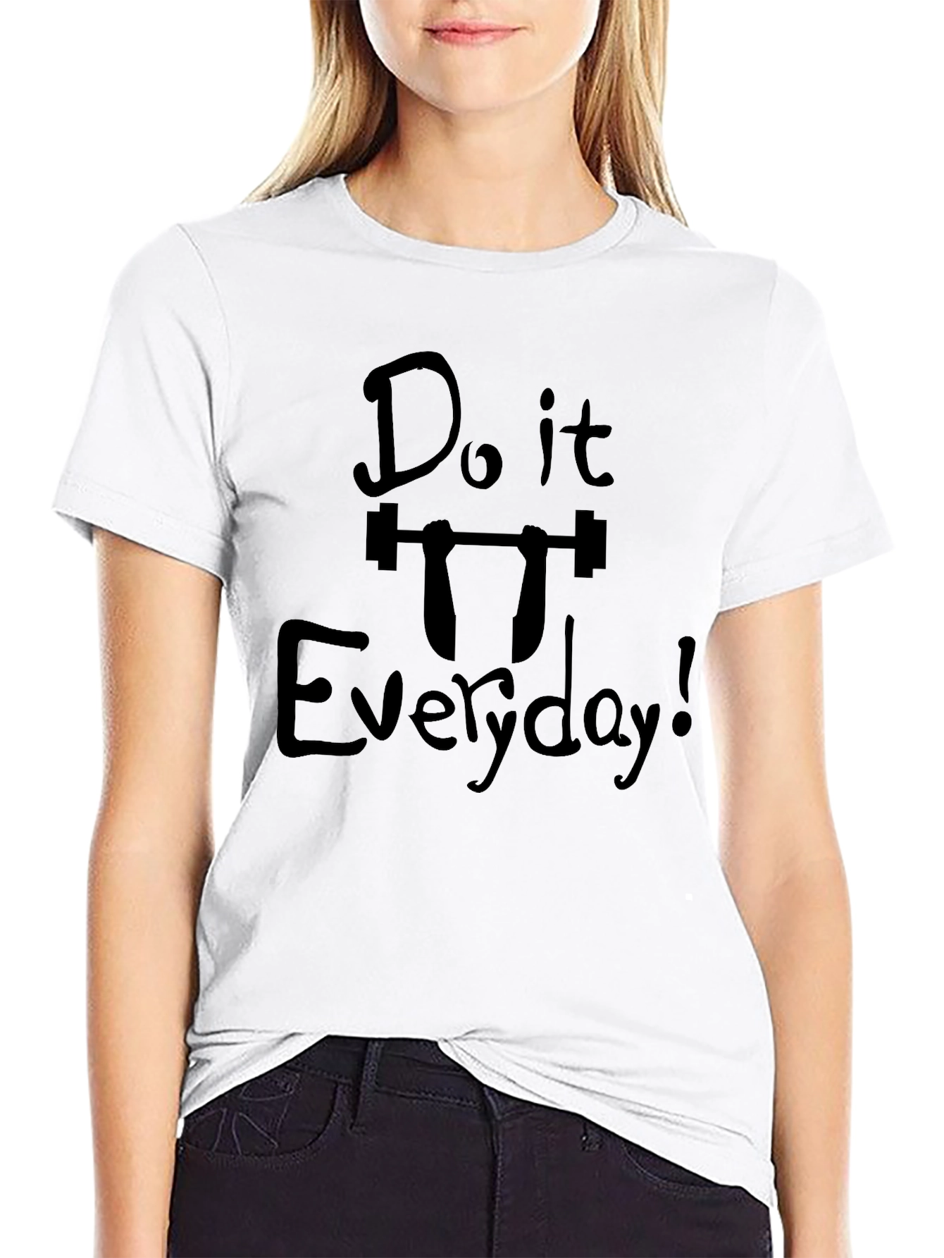Do it Everyday Graphic Tee - Workout Motivation